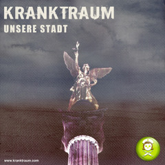 Unsere Stadt (Original Mix)