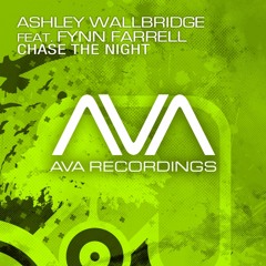 Ashley Wallbridge feat. Fynn Farrel - Chase The Night