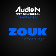 Audien feat. Michael S. - Leaving You