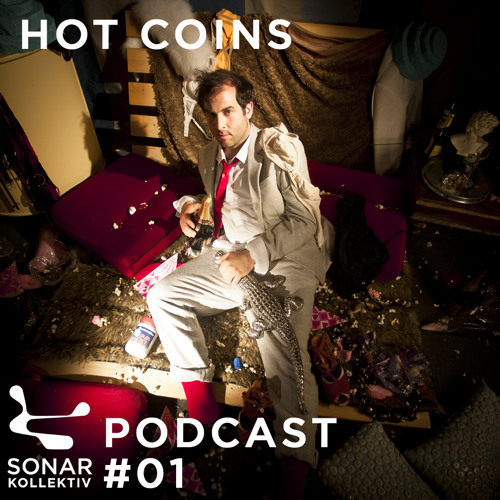 Sonar Kollektiv Podcast #01 - Hot Coins