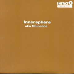 Innersphere aka Shinedoe   Phunk