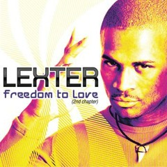 LEXTER Freedom to Love (radio edit)