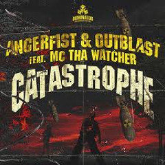 angerfist and outblast - catastrophe (official dominator anthem)