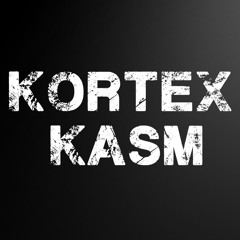 Kortex Kasm (Original mix)