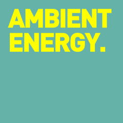 Ambient Energy