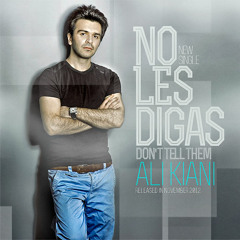 Ali Kiani - No les Digas