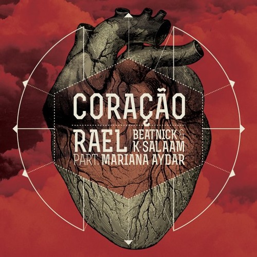 RAEL - "Coração" part. Mariana Aydar