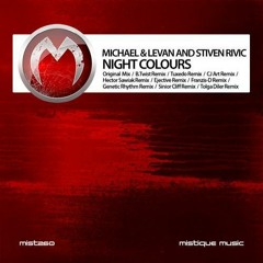 Michael & Levan and Stiven Rivic - Night Colours (Genetic Rhythm Remix) Clip