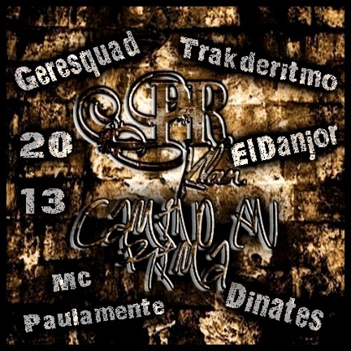 PR Klan.- Camino en rima (ElDanjor-Geresquad-McPaulamente-Trakderima-Dinates)