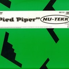 Pied Piper - Nu-Tekk ( 12''mix)
