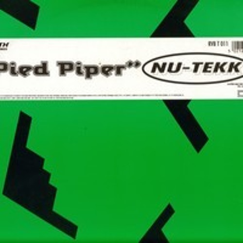 Pied Piper - Nu-Tekk ( 12''mix)