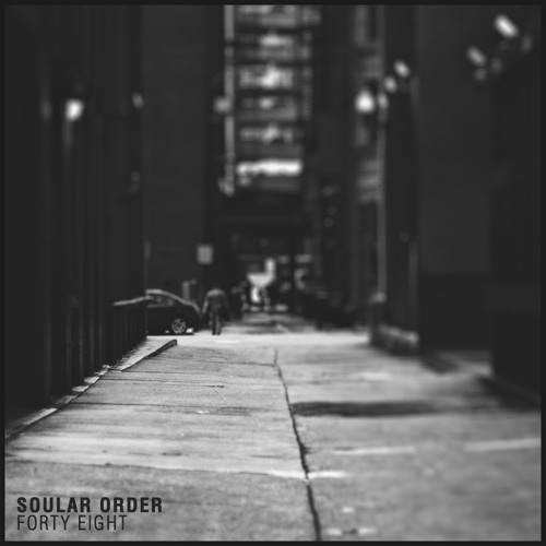 Soular Order - Forty Eight