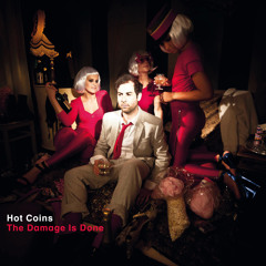 Hot Coins - The Damage Is Done LP (Sonar Kollektiv) Clips