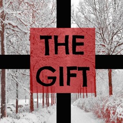 The Gift