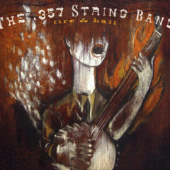 The .357 String Band - Little Black Train of Death