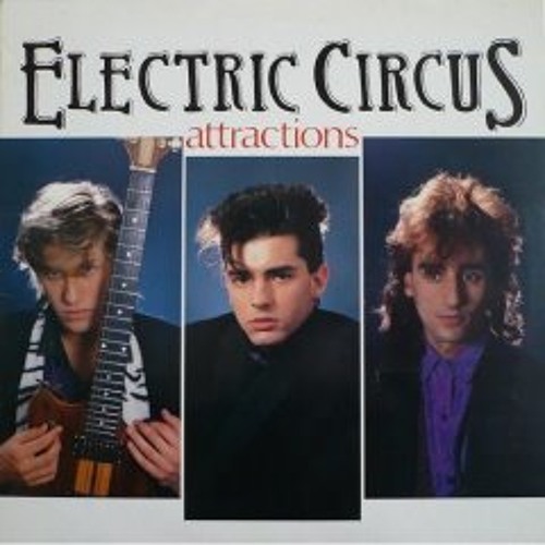 Electric Circus - Somewhere