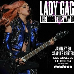 Lady Gaga Born This Way Ball Los Angeles, 1-20-2013 Part 2 of 3