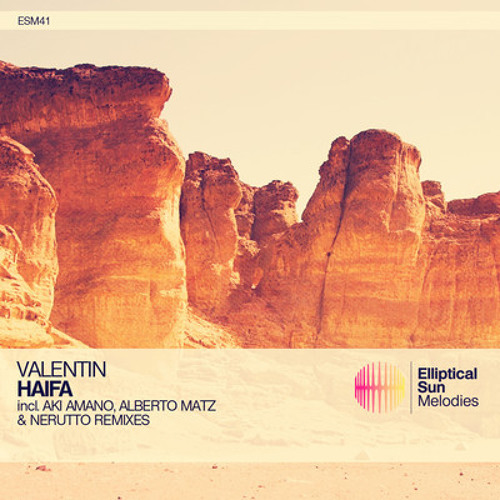 Valentin - Haifa (AKI Amano Remix) [Elliptical Sun Melodies]