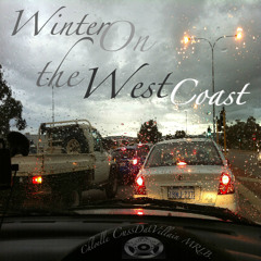 Winter On the West Coast (Chloelle, Cuss Dat Villain, MRLB. & Laidlaw)  - Single