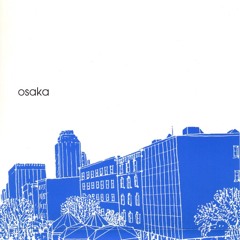Osaka / A Think Within A Think
