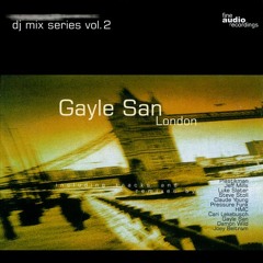 Gayle San‎– Fine Audio DJ Mix Series Vol. 2