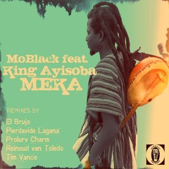 MoBlack feat King Ayisoba - Meka (Pierdavide Laganà Vers.)