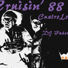 Cruisin' 88 CuatroLoko and DJ Faderaid