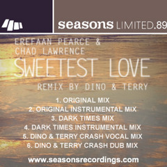 Erefann Pearce & Chad Lawrence "Sweetest Love" (D&T RMX)