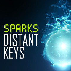 Distant Keys - Sparks (Original Mix)