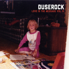 Love Is The Message Vol IV