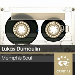 Lukas Dumoulin - Memphis Soul (Original Mix)