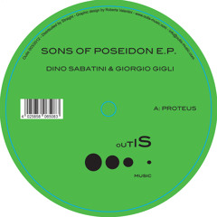 Outis003 - Dino Sabatini & Giorgio Gigli - Proteus