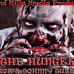 Hunger Ft. Koz & Mike Tyson(Produced By Johnny Juliano)