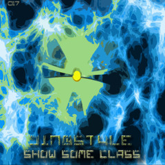 Dj.N@style -- Show Some clASS 2013 // FREE DOWNLOAD¡¡¡¡