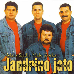 Jandrino Jato - Malo Sladja,malo Zorka ( Jaro & Deyo 2k13 Remix ) DL u opisu