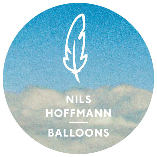 Nils Hoffmann - Balloons EP (soundcloud Preview)