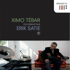 GYMNOPEDIE 1 (Erik Satie / Arr. Ximo Tebar) CD XIMO TEBAR "Celebrating Erik Satie" (2009)