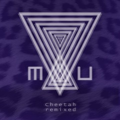 MAU - Cheetah (Noah Hyde / Magic Sword Remix)