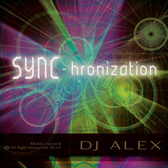 DJ Alex Wu progre trance mixtape ( SYNC - hronization Album )