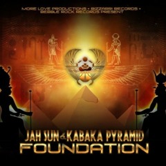 Jah Sun feat. Kabaka Pyramid - Foundation [Bizzarri Records 2013]
