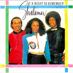Shalamar - Night To Remember (The Metaphysical Edit)