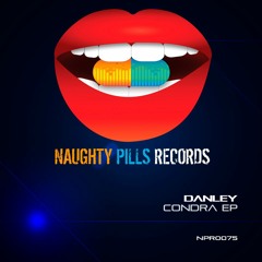 Danley - Necron (Original Mix) OUT NOW ! [Naughty Pills Records]