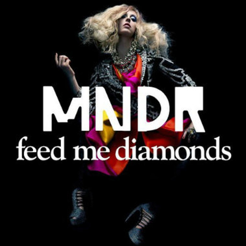 MNDR - Feed Me Diamonds (Robotaki Remix)