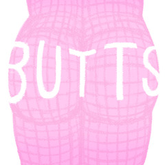 Butts