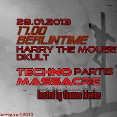 T3CHNO MASSACRE PODCAST 15 with Harry theMaus & Dkult