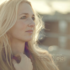 Marie Dahlstrøm - Feelings II