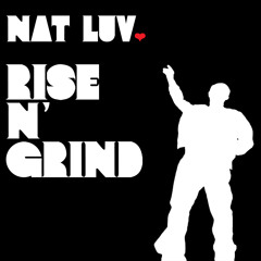 Rise N' Grind (Mama Proud Cover)