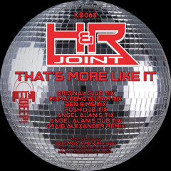 Kne' Deep 068 - H&R Joint - That's More Like It EP