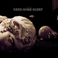 XODUS - Need Some Sleep (Prod. By Acestar)