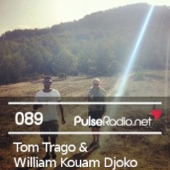 Podcast for Pulse Radio - Tom Trago & William Kouam Djoko [Pulse.089]